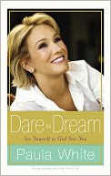 Dare to Dream: See Yourself as God Sees You