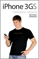 download iPhone 3GS Portable Genius : Also covers iPhone 3G book