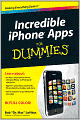 Incredible iPhone Apps For Dummies
