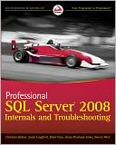 Professional SQL Server 2008 Internals and Troubleshooting by Christian Bolton: NOOK Book Cover