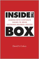 download Inside the Box : Leading With Corporate Values to Drive Sustained Business Success book