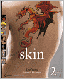 Skin: The Complete Guide to Digitally Lighting, Photographing, and Retouching Faces and Bodies