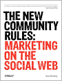 The New Community Rules: Marketing on the Social Web