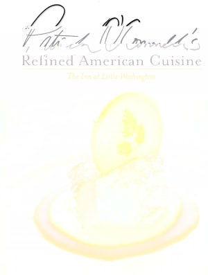 Patrick O'Connell's Refined American Cuisine: The Inn at Little Washington