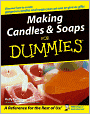 Making Candles and Soaps For Dummies