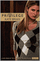 Privilege (Privilege Series #1)