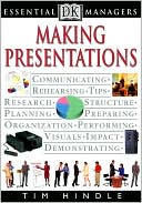 Making Presentations (DK Essential Managers Series)