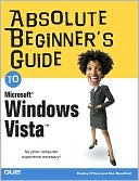 Absolute Beginner's Guide to Microsoft Windows Vista