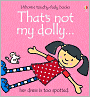 That's Not My Dolly