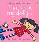 That's Not My Dolly