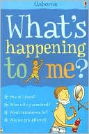 What's Happening to Me?