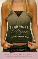 Technical Virgin: How Far Is Too Far?