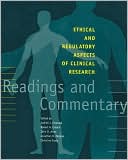 Ethical and Regulatory Aspects of Clinical Research: Readings and Commentary