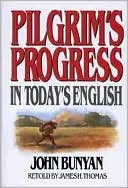 Pilgrim's Progress in Today's English