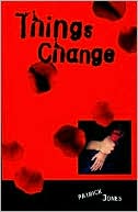 Things Change