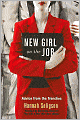 New Girl on the Job: Advice from the Trenches