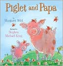 Piglet and Papa