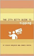 The Itty Bitty Guide to Tipping