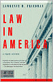 Law in America: A Short History