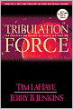 Tribulation Force: The Continuing Drama of Those Left Behind (Left Behind Series #2)