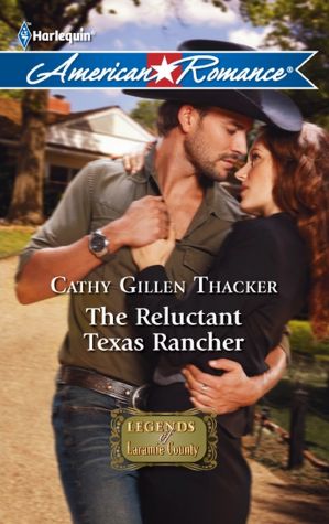 The Reluctant Texas Rancher (Harlequin American Romance Series #1394)