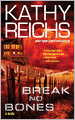 Break No Bones (Temperance Brennan Series #9)