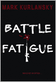 Battle Fatigue