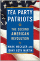 Tea Party Patriots: The Second American Revolution