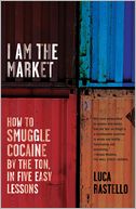 I Am the Market by Luca Rastello: Book Cover