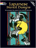 Japanese Stencil Designs Stained Glass Coloring Book