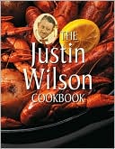 The Justin Wilson Cookbook
