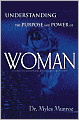 Understanding the Purpose and Power of Woman