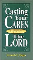 Casting Your Cares upon the Lord