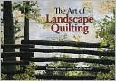download The Art of Landscape Quilting book