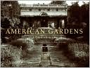American Gardens, 1890-1930: Northeast, Mid-Atlantic, and Midwest