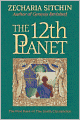 The 12th Planet: Book I of the Earth Chronicles