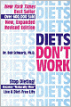 Diets Don't Work: Stop Dieting Become Naturally Thin Live a Diet-Free Life