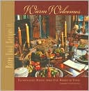 River Road Recipes IV: Warm Welcomes, Entertaining Menus from Our Homes to Yours