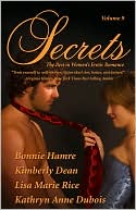Secrets, Volume 9: The Best in Women's Erotic Romance