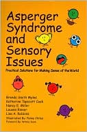 Asperger Syndrome and Sensory Issues by Brenda Smith Myles: Book Cover