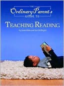 Ordinary Parent's Guide to Teaching Reading