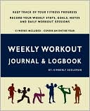 Weekly Workout Journal and Logbook