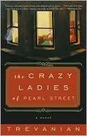The Crazyladies of Pearl Street