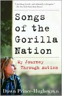 download Songs of the Gorilla Nation : My Journey Through Autism book