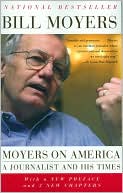 Moyers on America: A Journalist and His Times