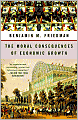 The Moral Consequences of Economic Growth