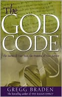 God Code: The Secret of Our Past, the Promise of Our Future
