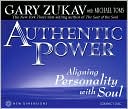 Authentic Power: Aligning Personality with Soul