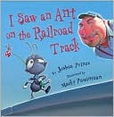 I Saw an Ant on the Railroad Track