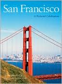 San Francisco: A Pictorial Celebration